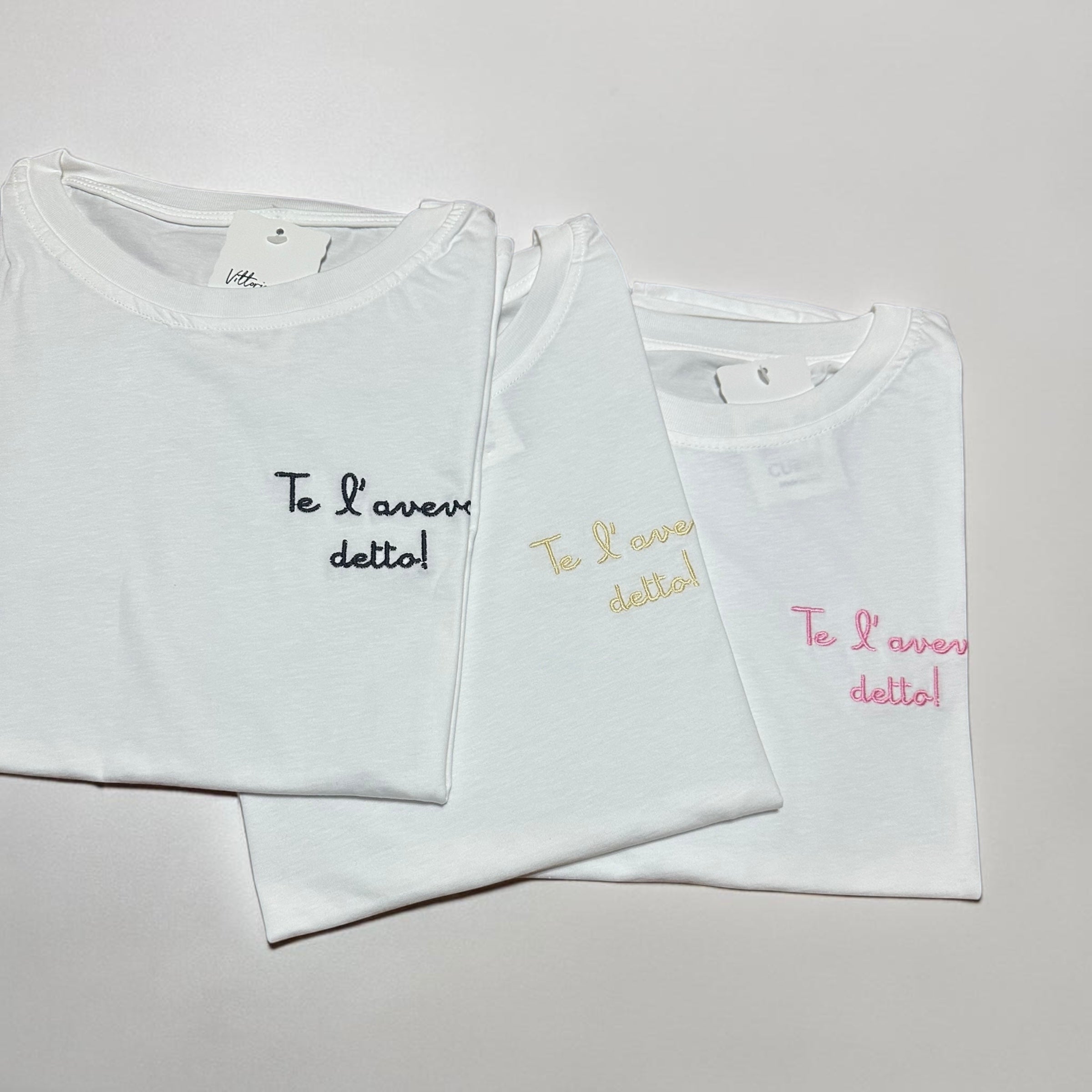 T-SHIRT 'TE L'AVEVO DETTO'